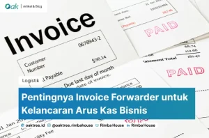 Pentingnya Invoice Forwarder untuk Kelancaran Arus Kas Bisnis