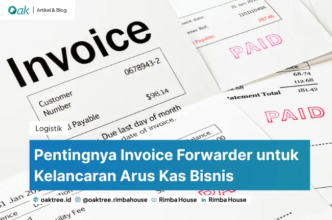 Pentingnya Invoice Forwarder Untuk Kelancaran Arus Kas Bisnis