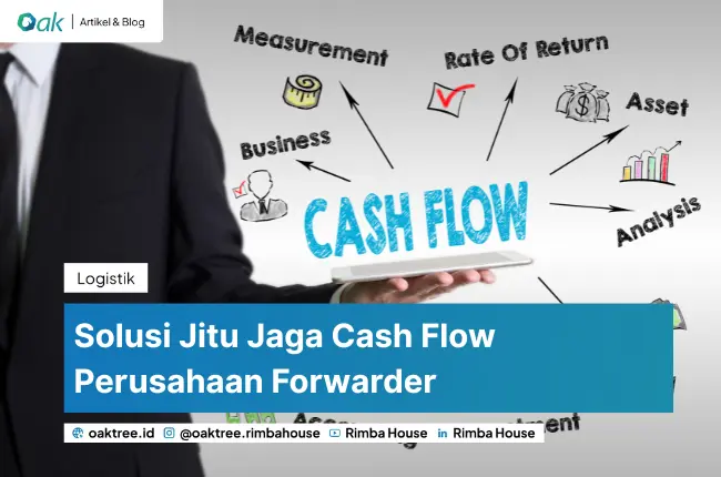 Solusi Jitu Jaga Cash Flow Perusahaan Forwarder  Convert Io
