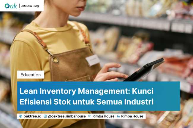 Lean Inventory Management: Kunci Efisiensi Stok untuk Semua Industri