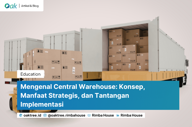 Mengenal Central Warehouse: Konsep, Manfaat Strategis, dan Tantangan Implementasi
