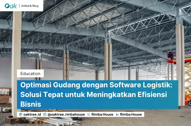 Optimasi Gudang dengan Software Logistik: Solusi Tepat untuk Meningkatkan Efisiensi Bisnis