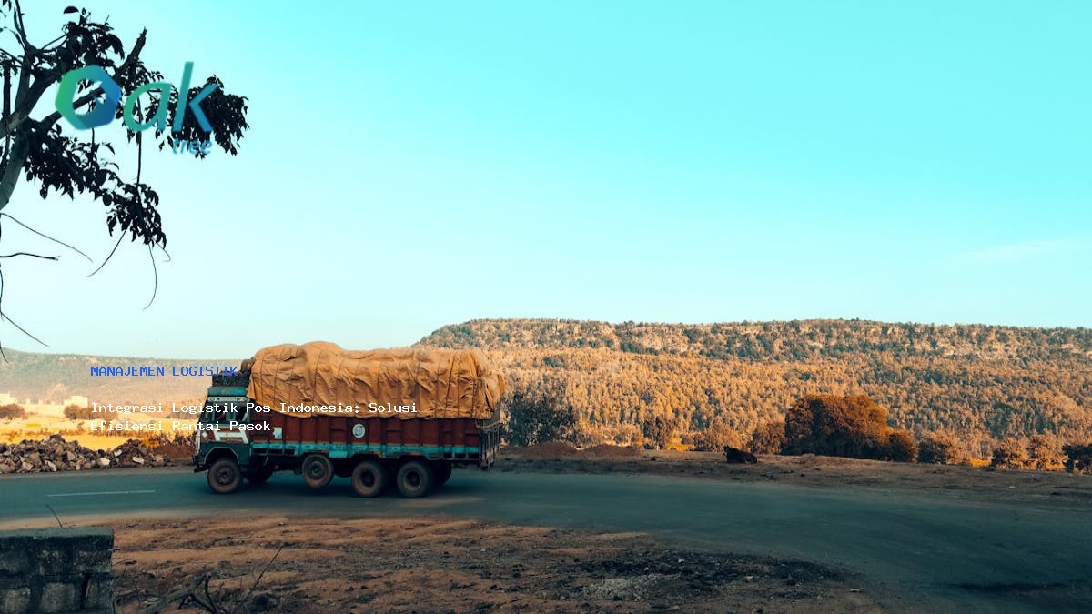 Integrasi Logistik Pos Indonesia: Solusi Efisiensi Rantai Pasok