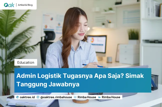Admin Logistik Tugasnya Apa Saja Simak Tanggung Jawabnya