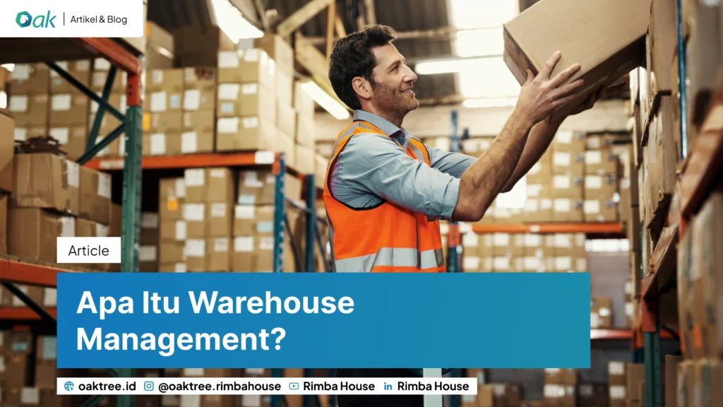 Pengertian Warehouse Management