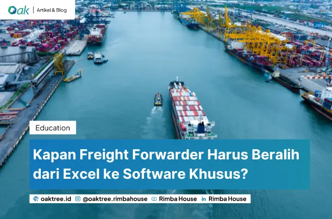 Kapan Freight Forwarder Harus Beralih dari Excel ke Software Khusus?
