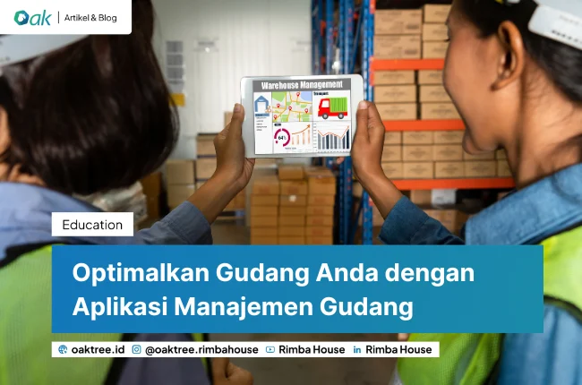 Optimalkan Gudang Anda Dengan Aplikasi Manajemen Gudang