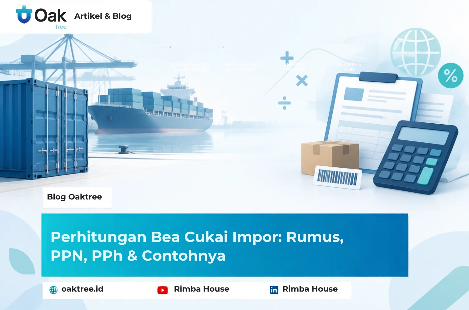 Perhitungan Bea Cukai Impor Rumus PPN PPh Contohnya