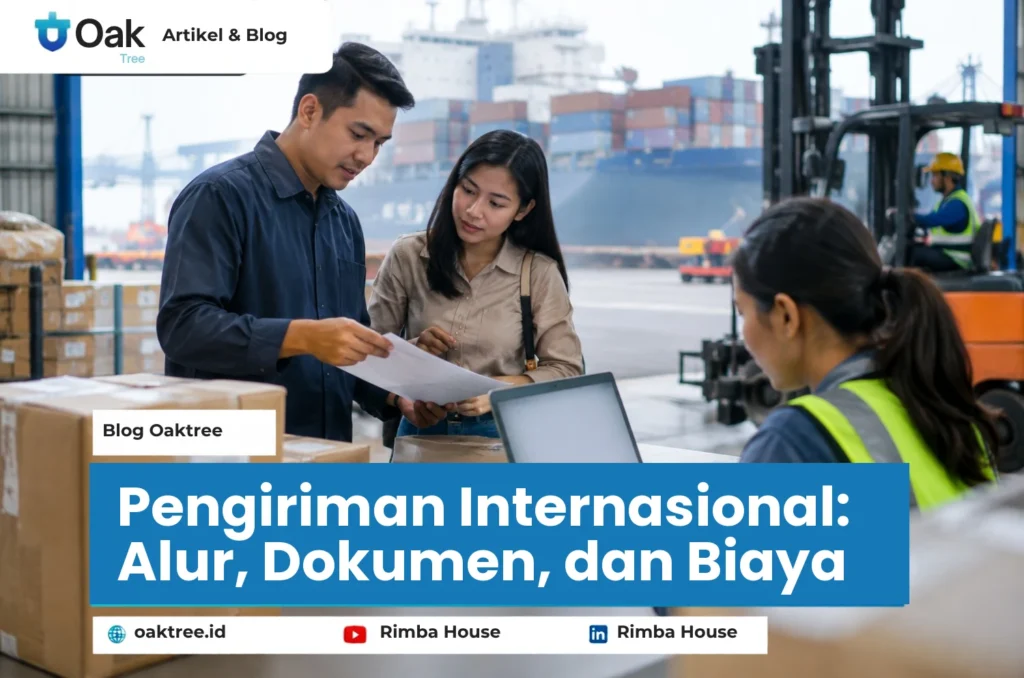 Pengiriman Internasional: Alur, Dokumen, dan Biaya